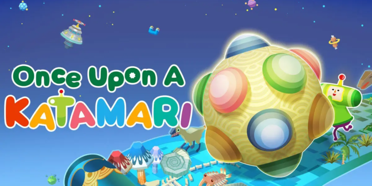 Review Once Upon A KATAMARI: Gulung Terus, Pangeran! Wajib Tahu
