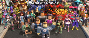 Apa Itu Roblox